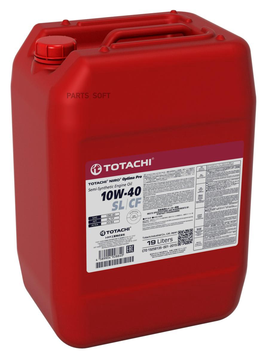 Моторное масло TOTACHI полусинтетическое 10W40 NIRO Optima PRO SL/CF 19л