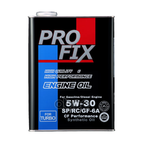 Profix Масло Моторное Синтетическое 4Л - Engine Oil 5W30 Api Sp/Rc/Cf, Ilsac Gf-6A (For Turbo)
